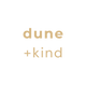 Text 'dune + kind' on a black background